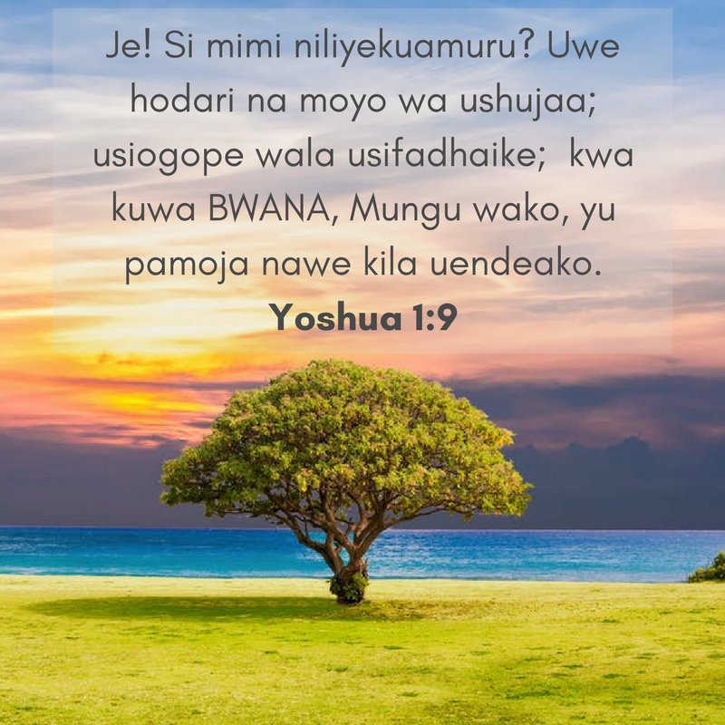 توییتر \ Radio Uhai Fm Tabora در توییتر: «Have Not I Commanded Thee? Be  Strong And Of A Good Courage; Be Not Afraid, Neither Be Thou Dismayed: For  The Lord Thy God
