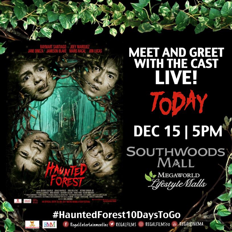 RegalFilms's tweet photo. Mamaya na ng 5PM! Nasa Southwoods Mall kami! Sugod na at makisaya! 10 days na lang mapapanood na! #HauntedForest10DaysToGo https://t.co/mF8L5GjBh1