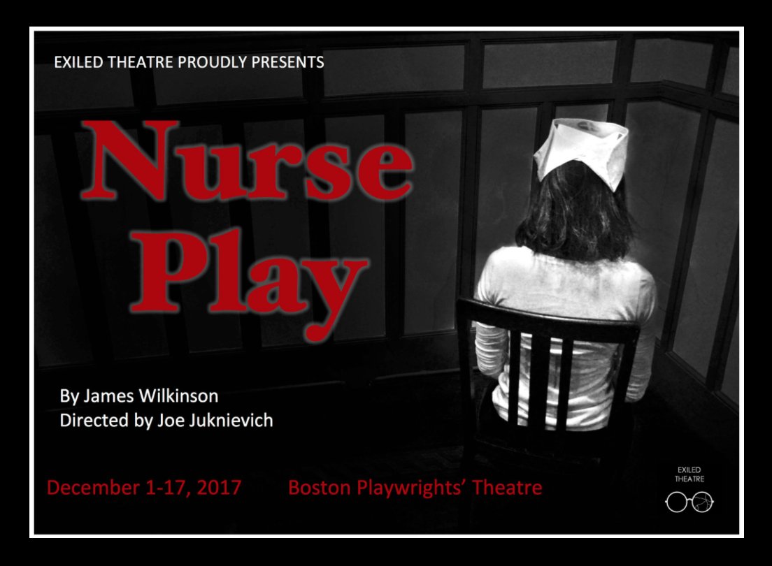 One more weekend for James Wilkinson's surreal #newplay NURSE PLAY, produced by <a href="/ExiledTheatre/">Exiled Theatre</a> <a href="/PlaywrightsBPT/">Boston Playwrights'</a> 

exiledtheatre.com/#/tickets/