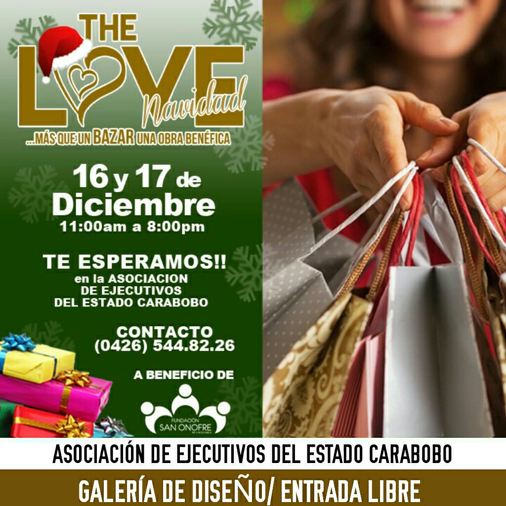 #TheLoveEnNavidad este #16y17 en la #AsociacionDeEjecutivosDelEstadoCarabobo #4Ave #DiseñoVenezolano y #LaborSocial #Navidad Entrada Libre INF 0426/5448226 <a href="/fundasanonofre/">FUNDACION SAN ONOFRE</a>