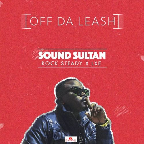 lasgiditunes's tweet photo. new music #lasgiditunes: @Soundsultan - Off Da Leash feat. Rocksteady &amp; LXE - LINK: https://t.co/vzzJz3oEWq https://t.co/YzSbhDKkCX