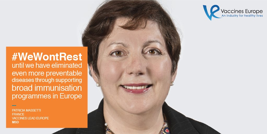 Thank you, Patricia Masseti, for your #WeWontRest pledge <a href="/MSDInvents/">MSD</a> #VaccinesWork #Immunisation vaccineseurope.eu/prevention-fir…