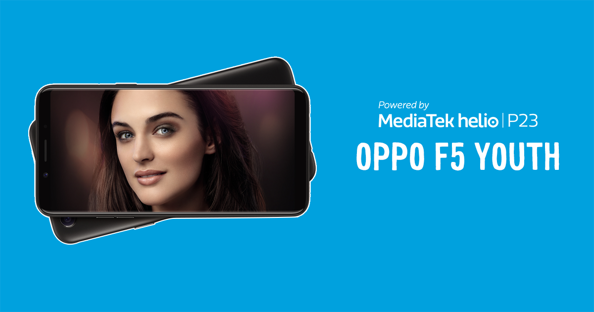 MediaTekIndia's tweet photo. #GENIUSDEVICE: The @Oppo India F5 Youth, powered by the octa-core Helio P23, comes with a 1080 px x 2160 px 6-inch screen that allows you to view the world out there better every day, and the 16 megapixel front camera captures  the real beauty &amp; real you! #CaptureTheRealYou https://t.co/rktmVfHhyB