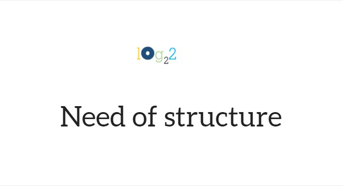 log2base2's tweet image. Need of structure
log2base2.com/C/structure/ne…
#log2base2 #Programming