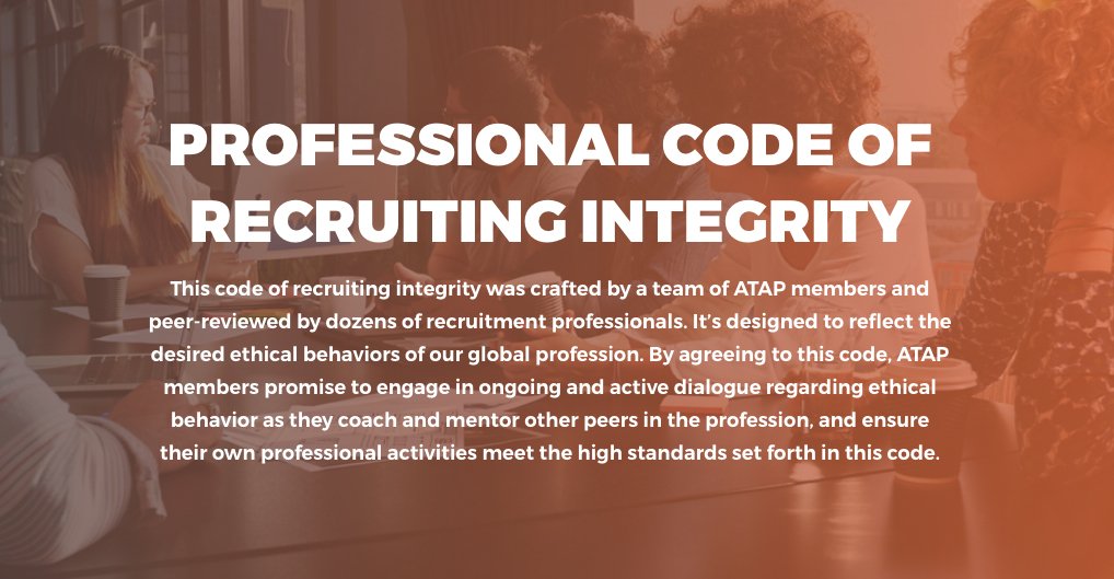 ATAPGlobal's tweet photo. Crafted by a diverse team of ATAP members, Peer-reviewed by dozens of recruitment professionals, the #ATAPGlobal Professional Code of Recruiting Integrity reflects the desired ethical behaviors of our global profession. 
https://t.co/J0AZiRwNAY 
 #SeeIt, #ShareIt, #OwnIt https://t.co/VCA7eZmz1k