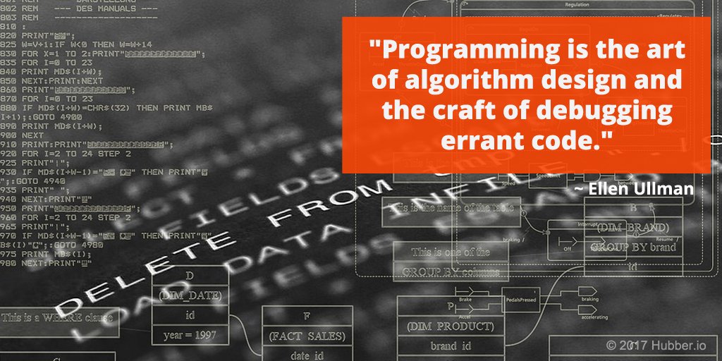 hubber_io's tweet photo. Programming is the art of algorithm design and the craft of debugging errant code. #freelancer #freelancerlife #freelancing #webdesigner #webdeveloper https://t.co/vUPRwyJm27