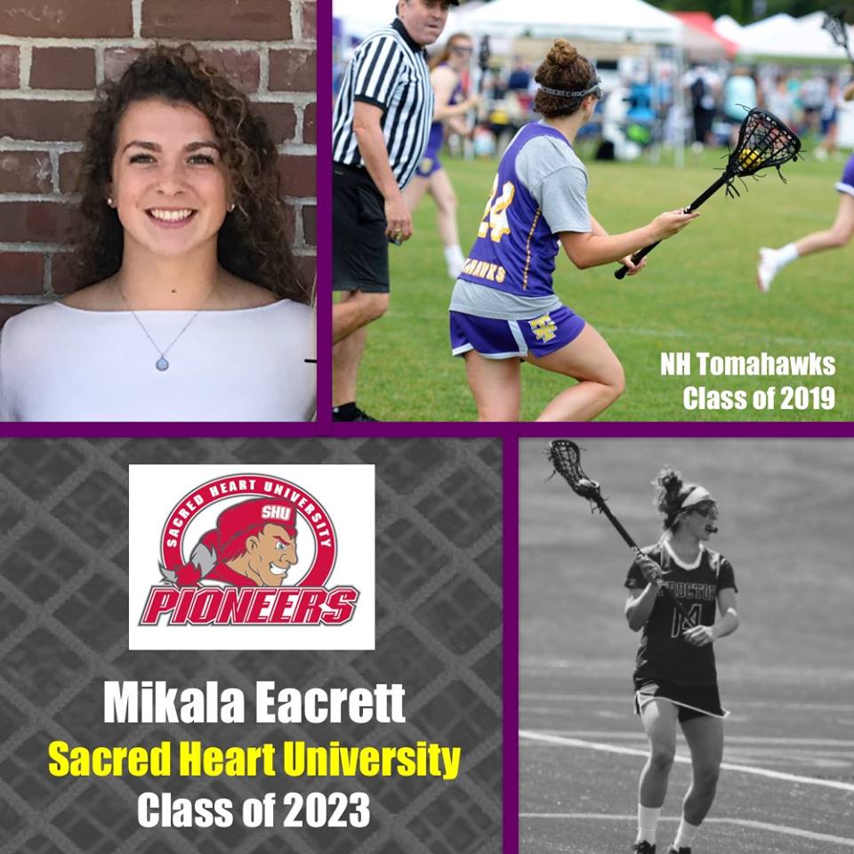 Congratulations to Mikala Eacrett (Proctor '19, NH Tomahawks '19) on her commitment to Sacred Heart University.