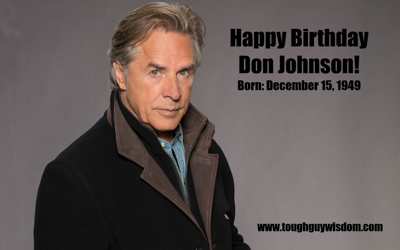 Happy 68th Birthday to Don Johnson!  