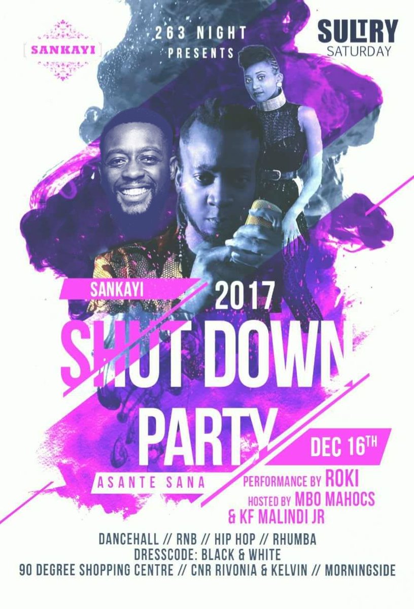 MboMahocs's tweet photo. Don't miss the @263Nights at Sankayi, Sandton with @RokiZw @KFJr2 & yours truly...
#AsanteBaby #2017ShutDown https://t.co/jqdxYUBzC8