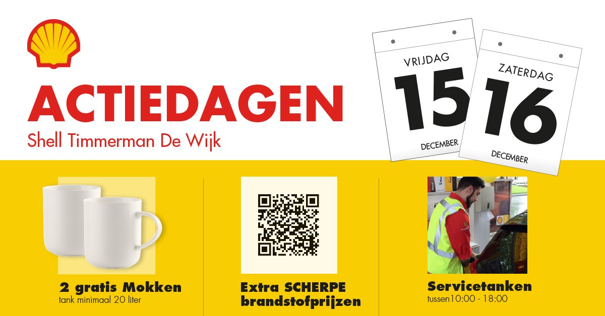 staverenNL's tweet photo. Bij Shell Timmerman De Wijk  15 &amp; 16 dec:
- Gratis mokken bij 20L tanken
- Extra scherpe prijzen
- Servicetanken
https://t.co/tZOV1jwEFe https://t.co/nfqpu5zNXd