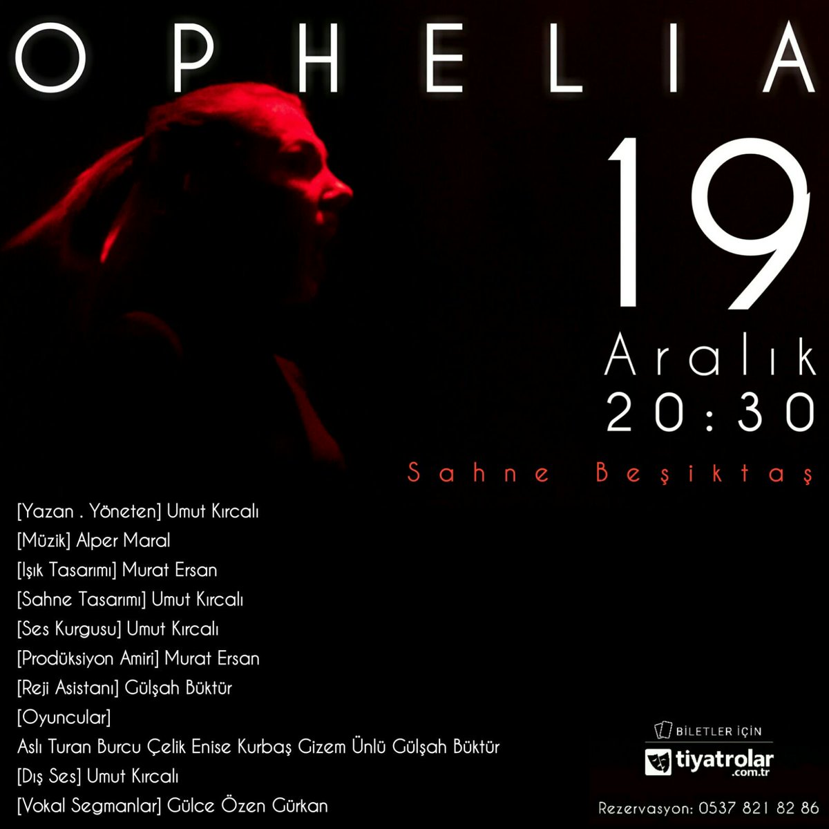 Ophelia, 19 Aralık Salı, 20.30'da Sahne Beşiktaş'ta.