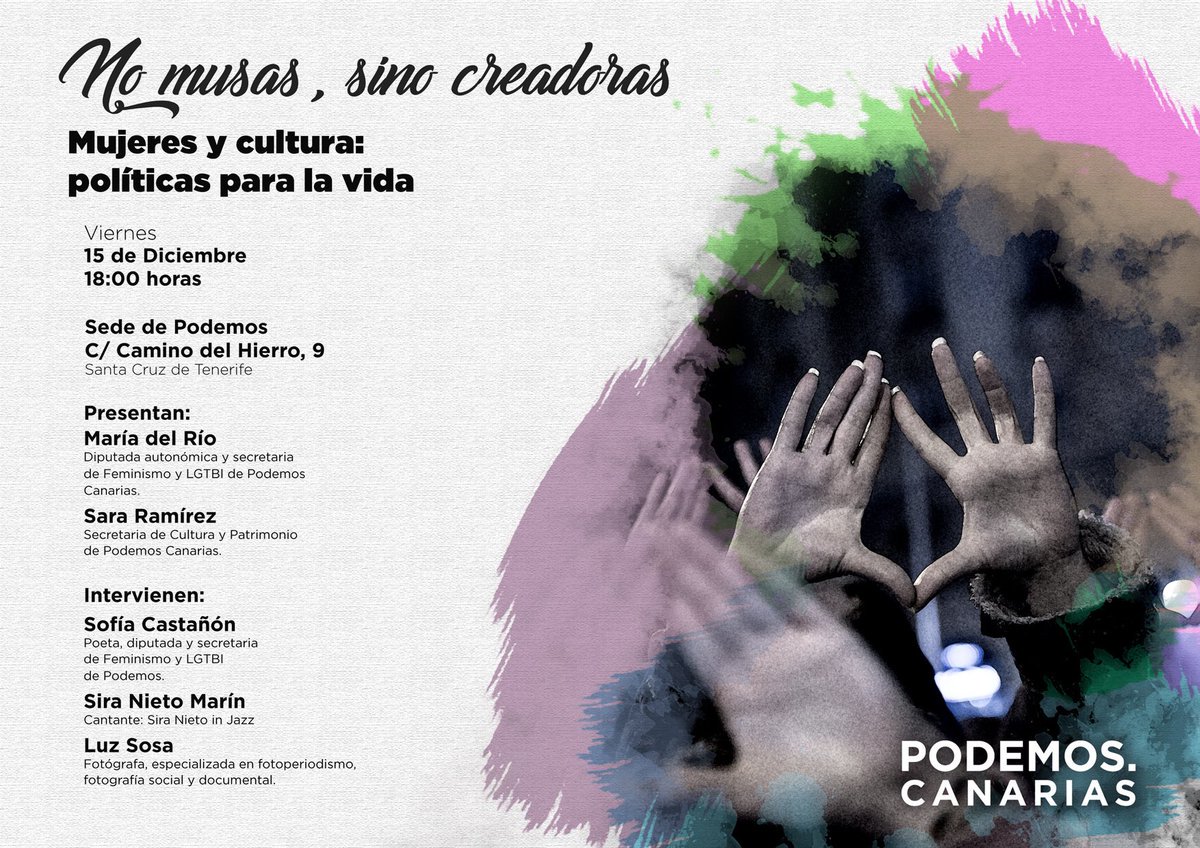 laurafuentesveg's tweet image. Esta tarde nos vemos en nuestra sede de Santa Cruz de #Tenerife con @SofCastanon para hablar de #cultura, #feminismo y #poesía.
Una tarde bonita, con gente bonita, nos espera. ¡Vente! @MariadelRioS @ineschinea @Patri_2m @DenisseDarocha @Sara_RamirezM @SeilorMarx