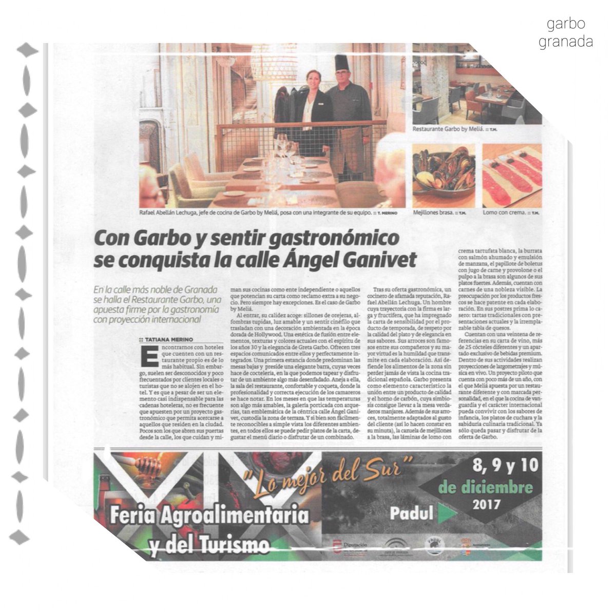 Queremos agradecer al periódico #Ideal su espacio lleno de agradecidas palabras hacia restaurante #Garbo.Mostramos aquí el artículo #melia