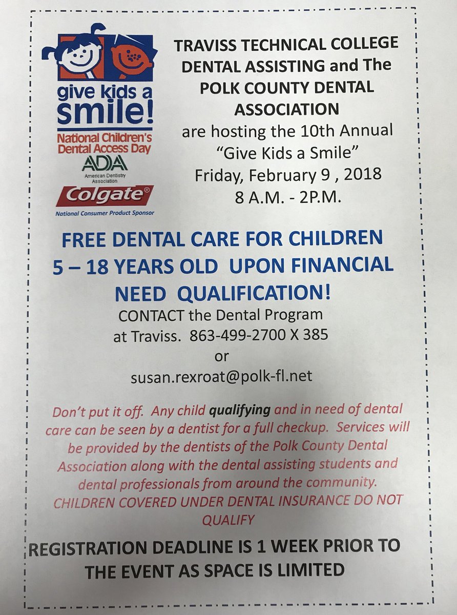 TTC - Dental Assisting and the Polk County Dental Association are hosting the 10th Annual “Give Kids a Smile” Friday, Feb 9, 2018; 8 A.M. - 2 P.M.     See flier for more details :-)