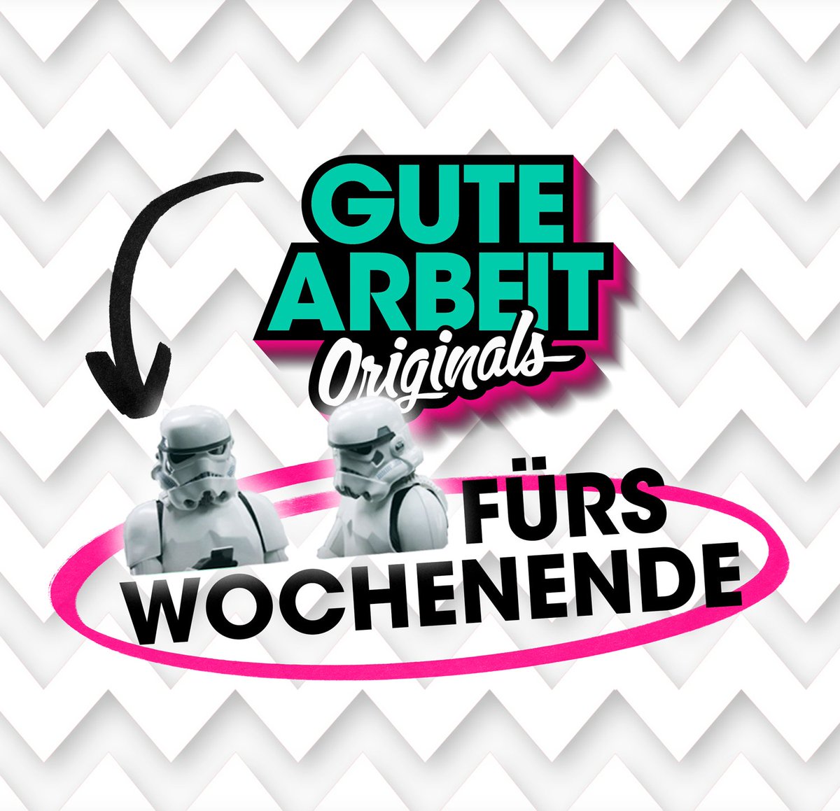 Hier, ein paar STORMTROOPER FÜRS WOCHENENDE. Möge die Macht mit euch sein. #GuteArbeit bit.ly/GAStormtrooper
