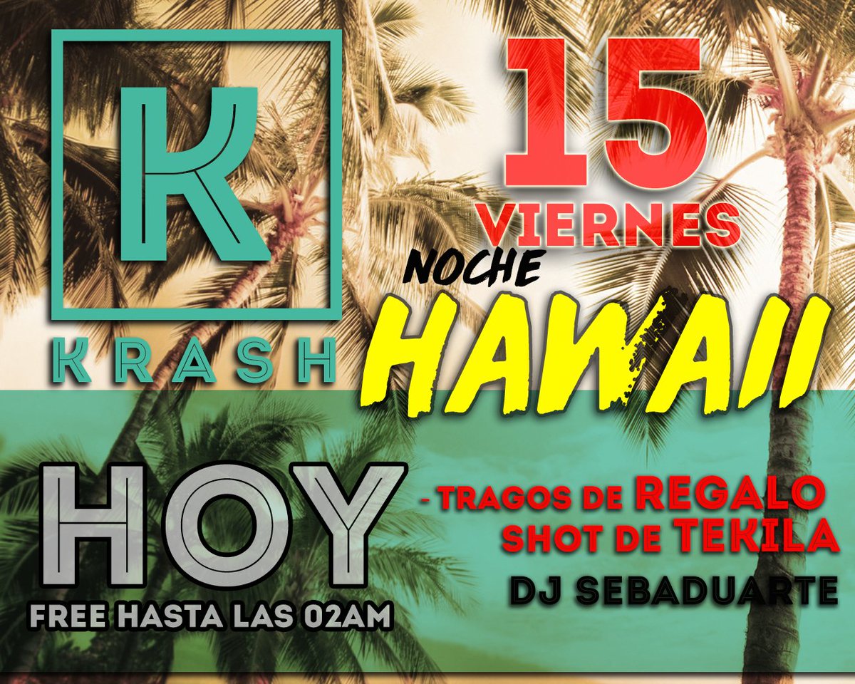 krashdisco1's tweet photo. 🔥Hace calor y nos vamos de jodaaa... 💃🍹💃
Hoy #NocheHawaii 🏄🌴🌅
💥DE 1am A 2am TODOS FREE!! 🆓🆓👍👍
💥Tragos frutales de regalo!! 🍹🍹
💥Shot de Tekila🍶
💥#DjSebaDuarte🎧🎧
Y muchas sorpresas mas!! 🎁🎁
Dale RT.♻ que una de estas puede ser tuya!!
#EnLoMasAltoDeLaNoche https://t.co/tS96Exo03n