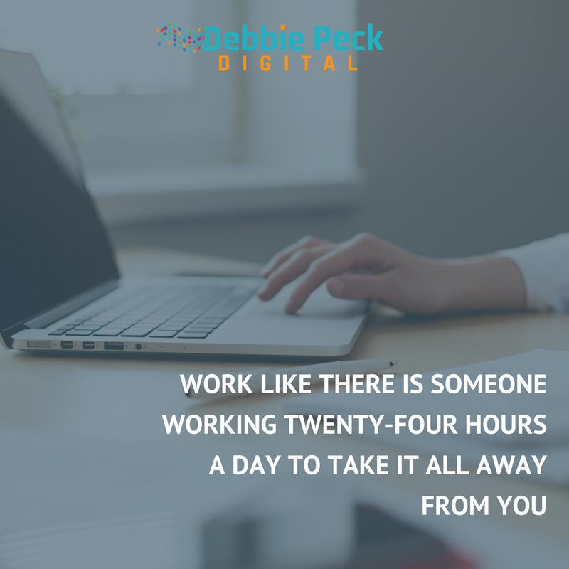 debbiempeck's tweet photo. “WORK LIKE THERE IS SOMEONE WORKING TWENTY-FOUR HOURS A DAY TO TAKE IT ALL AWAY FROM YOU.”   https://t.co/bSvSJrHSf3 https://t.co/1Bq87uPHhy
