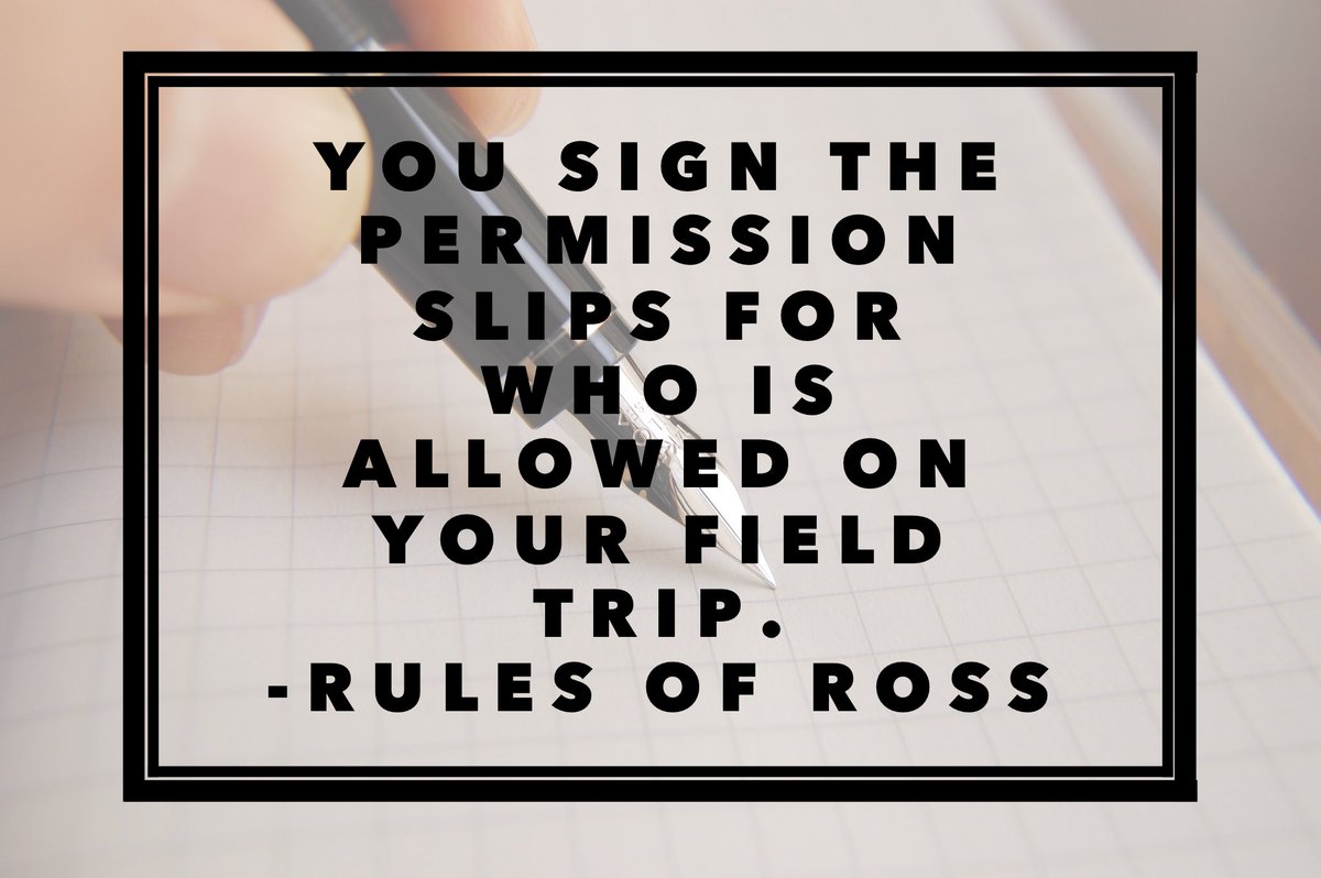 rulesofross's tweet photo. “You sign the permission slips for who is allowed on your field trip.” #rulesofross #knowyourworth #value 
. . .
Sign-up for @rulesofross today by clicking the link here: https://t.co/dDSu2BO4G5 https://t.co/mIgh9UeVaq