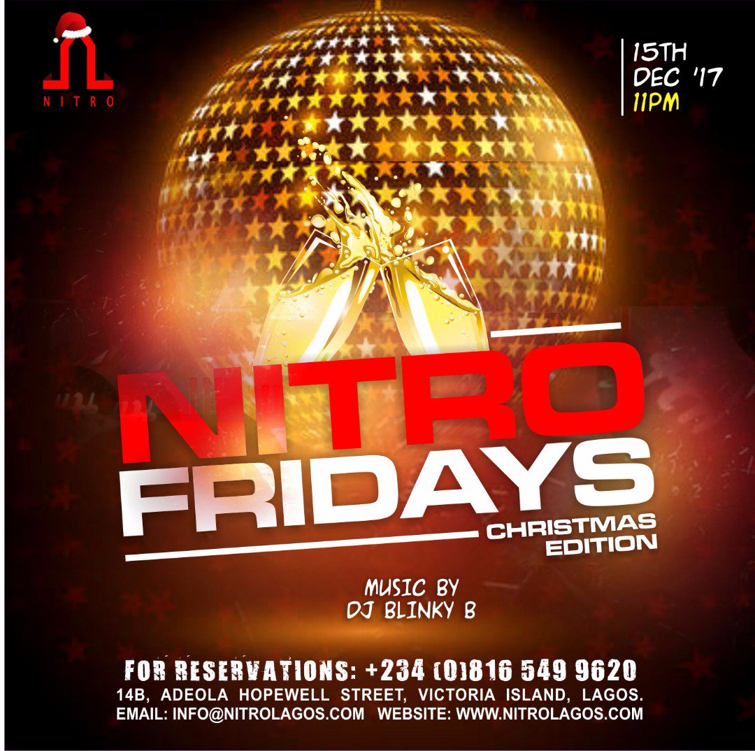 NitroLagos's tweet photo. We present to you #NitroFridays the biggest party in Lagos. 
11pm today.
14b,Adeola Hopewell Str VI,Lagos. https://t.co/pIieebxwxN