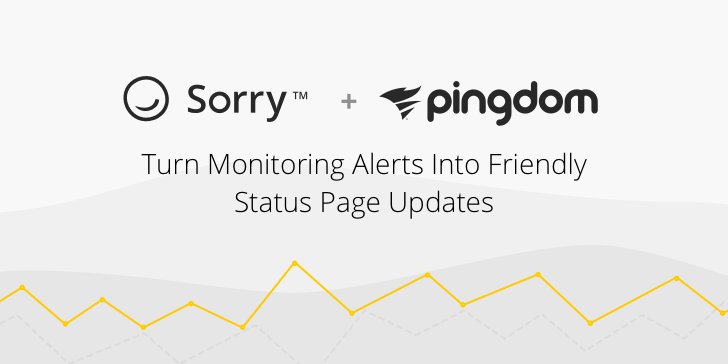 Proudly announcing our latest addition - Monitoring Automation, Turn Alerts Into Friendly Status Page Updates sorryapp.com/product/monito…