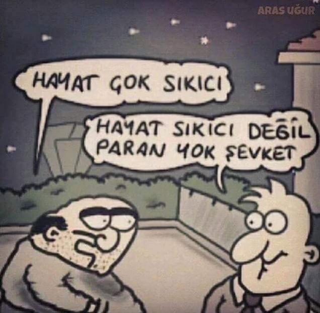 #paranvarsa mutlusun yoksa tırı vırı..