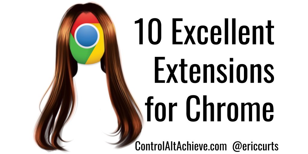 FeketeEDU's tweet image. 10 Excellent Extensions for Chrome bit.ly/2oewsUC @ericcurts #GEGChi #GoogleEDU #DuPageTech #GoogleET