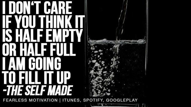 fearlessmotivat's tweet photo. I don't care if you think it's half empty or half full, I'm going to FILL IT UP -the #SelfMade #Entrepreneur https://t.co/IhIzcEgLBi