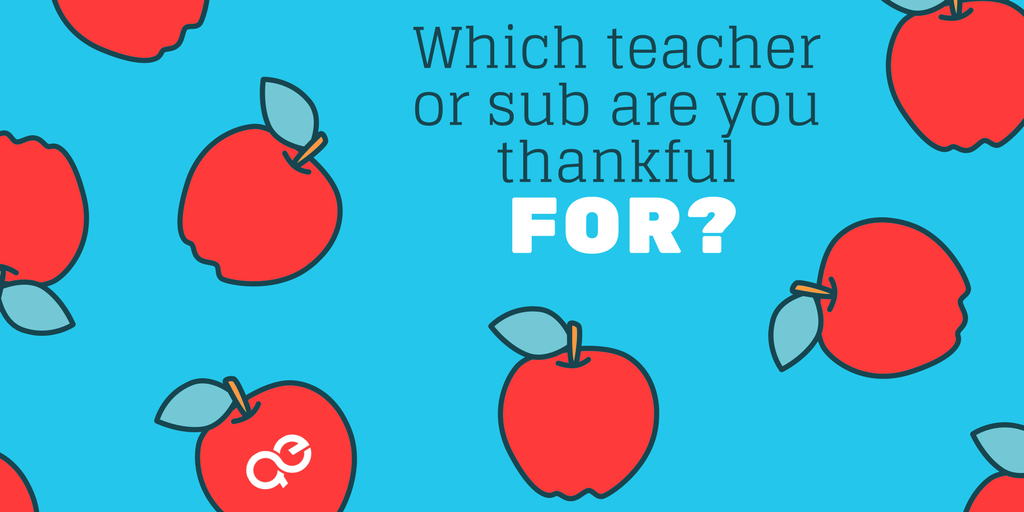 QuinectEd's tweet photo. Thanksgiving may be behind us, but we're thankful for our subs everyday! Maybe you have a teacher or a sub who influenced you. Tell us who you're thankful for! #thankful #subappreciation #teacherappreciation #edleaders https://t.co/dLoDdHJYQz
