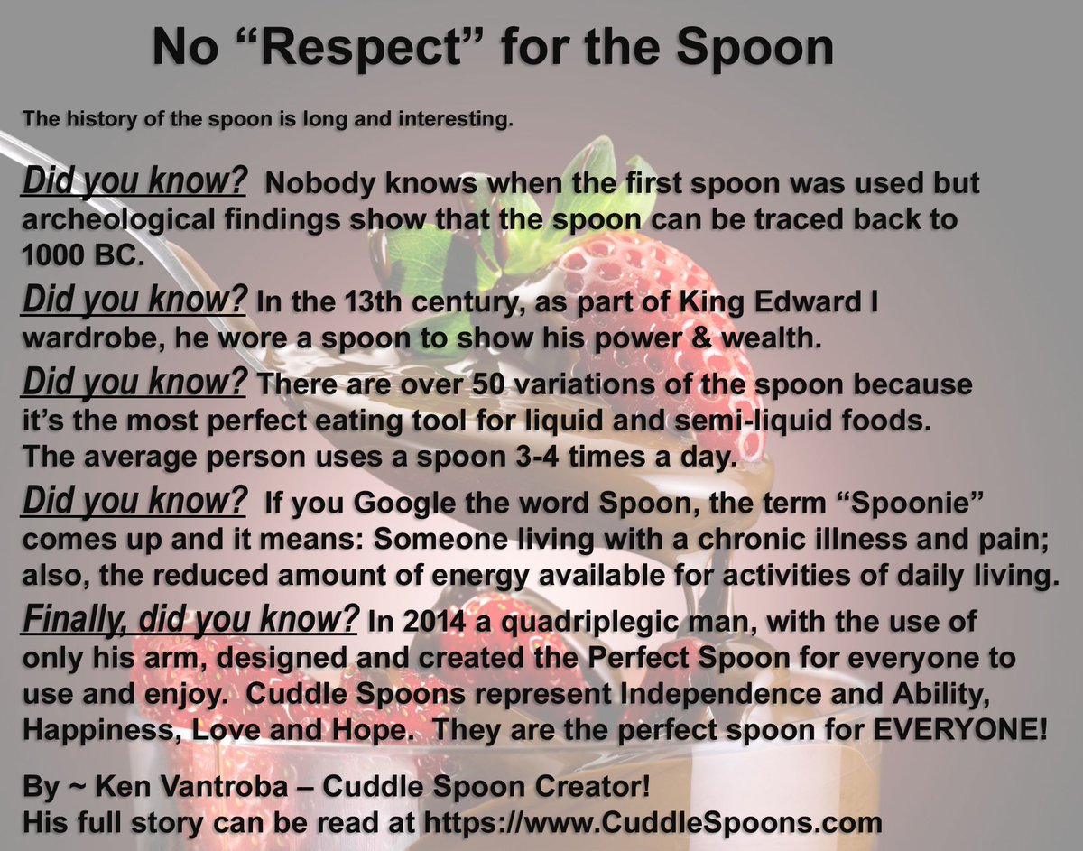 KenVantroba's tweet photo. No “Respect” for the Spoon - By ~ Ken Vantroba –
His full story can be read at https://t.co/Om4uvAOAjU 
#NoRespect #Spoons #Spoony #Spoonies #spoonie #quadriplegicman #disabilities #eatingaid #CuddleSpoons #entrepreneurs #rehabilitation #sharktank @LoriGreiner @BarbaraCorcoran https://t.co/WQEq7Qwp22