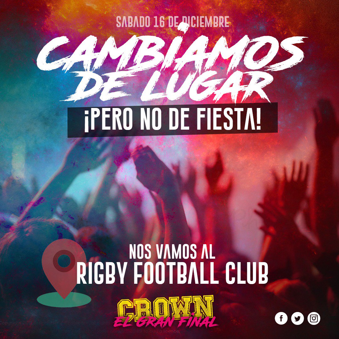 CrownDisco's tweet photo. 🔥 ES MAÑANA 🔥
👉 Falta muy poco para #ELÚLTIMOCROWN 🎉 y vos tenés que estar ahí! 👑 Te llenamos de fiesta todo el año 💃 ¿te imaginas el último? 💣💣 ¡MAÑANA HAY FIESTA! 🍾  Nos despedimos con todo!! ❌ RIGBY FOOTBALL CLUB 🍻 #EsMañana #Falta1Día #Manija https://t.co/V8ZHsE9ilB