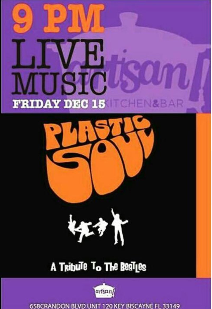 PlasticSoulBand's tweet photo. TONIGHT!!! At Artisan Kitchen &amp; Bar with a Tribute to The Beatles... https://t.co/fYpPJ7G6Bh