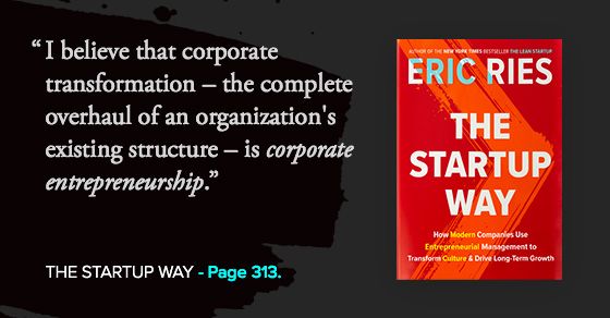 ericries's tweet photo. Corporate entrepreneurship is possible - and essential - in any org of any size in any industry. See how: https://t.co/ejtmcb9x9Q https://t.co/2ATNZL5oKN