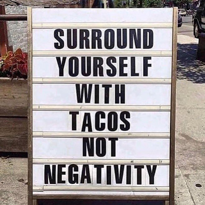 GaryDavidsonRun's tweet photo. Sounds like a good rule! #tacos #tacotuesday #staypositive #nonegativity https://t.co/xmXHsA6FNQ