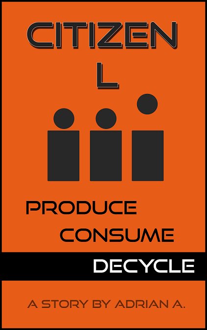 AdrianAshwah's tweet photo. I will be releasing a short story/ Novelette early this coming year! A Sci-Fi Dystopia set in a corporate governed Earth, where 2 unlikely characters meet.  https://t.co/wdVfLY7G62 #dystopia #kindle #fiction #shortstory #newbook #scifi #bookcover https://t.co/7LdnCHinp3