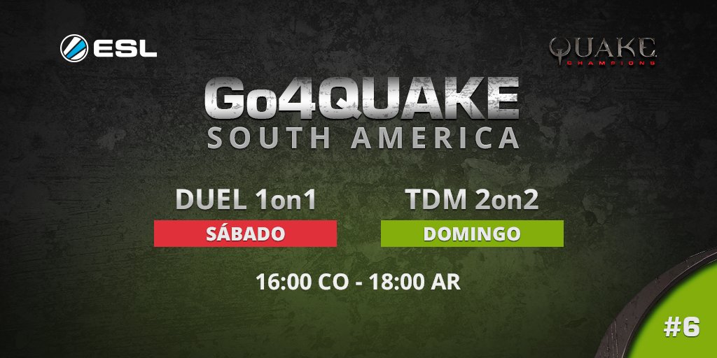 ESLlatam's tweet photo. Comenzamos con el fin de semana de #Go4Quake
Hoy 1on1 y mañana 2on2 ¡Vamos a jugar! 💪
Duel ➡️ https://t.co/ZhQfCtm5rl
TDM ➡️ https://t.co/cfUd2PLZyl https://t.co/kjKkiczx6o