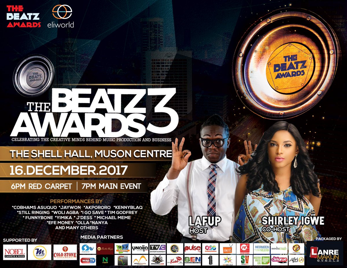 TheBeatzAwards's tweet photo. #THEBEATZAWARDS 3 Happening #Today at the shell hall Muson center Onikan Lagos.
Time 6pm
Main Event 7pm 
#celebratingexcellence 
#honoringcreativity 
#tomorrow #Dec16 Brought to you by @eliworldltd @ejay2029 
Packaged by @lanremakunevents https://t.co/WoECSP1nmP