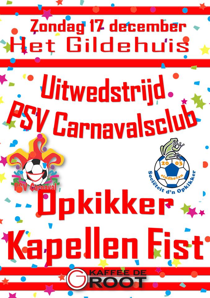 psvcarnaval's tweet photo. Een delegatie van PSV Carnaval zal komende zondag aanwezig zijn in het Gildehuis aan de Boutenslaan bij het Opkikker Kapellen Fist! https://t.co/GxVjIYpeUH