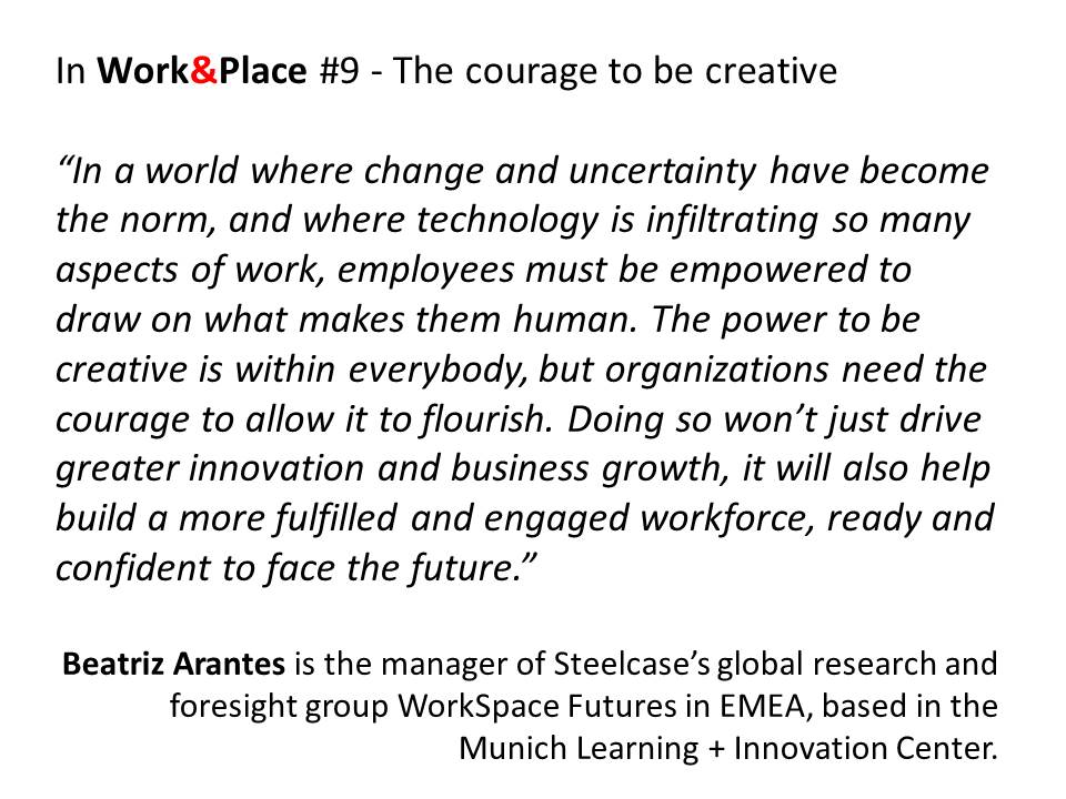 W&amp;P#9 pp.30-31 - Beatriz Arantes, <a href="/Steelcase/">Steelcase</a> writes on #creativity #design #workplace workplaceinsight.net/world-converge…