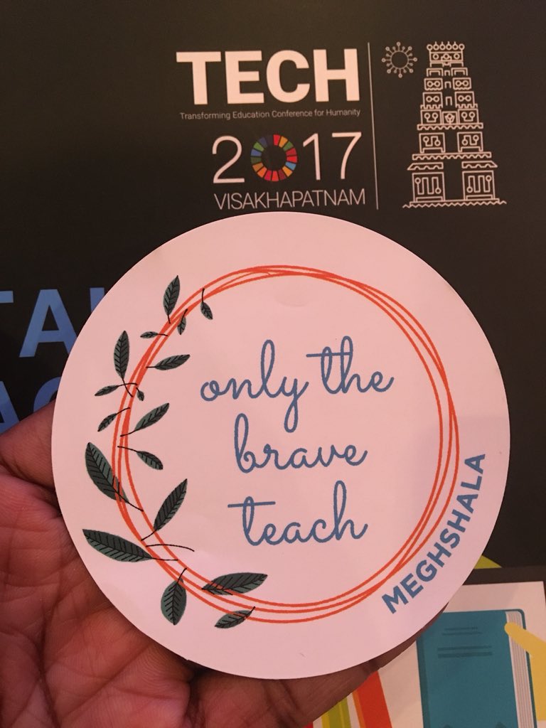 “Only the brave Teach”. I am lucky to grab the last sticker at the <a href="/meghshala/">Meghshala</a> table at <a href="/unesco_mgiep/">unesco_mgiep</a> #TECH2017 today 📚🖌👩🏻‍🏫✏️😇