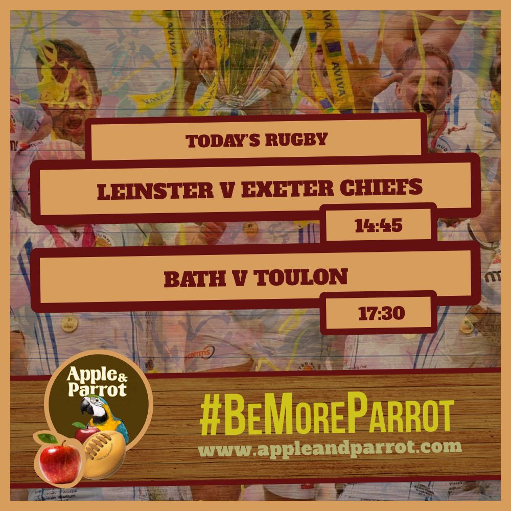 appleandparrott's tweet photo. We're showing the Exeter Chiefs game today! 🏉🏉

Leinster v Exeter Chiefs - 14:45
Bath v Toulon - 17:30

#BeMoreParrot #Rugby #GetInCider https://t.co/dRurmoAhfp