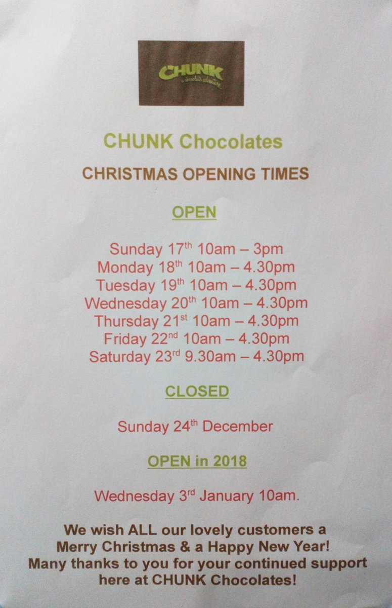 ChunkChocolates's tweet photo. Our #Christmas opening times if you are planning a visit. 😀 #Chocolate https://t.co/D0UQQGAwaH