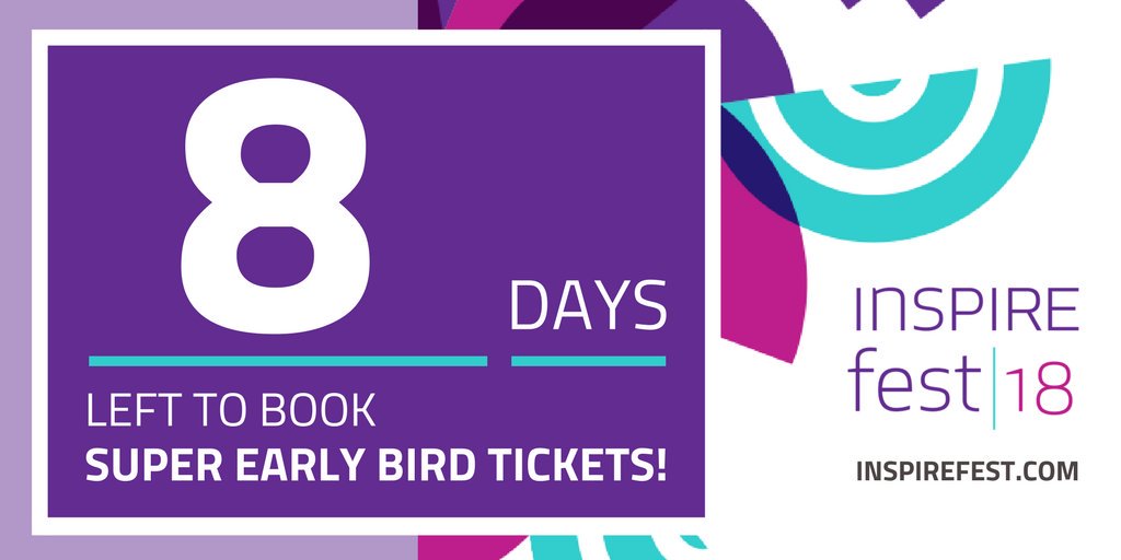 Tick tock! Only 8 days left until prices for #inspirefest go up! https://t.co/enE5cXzlCq