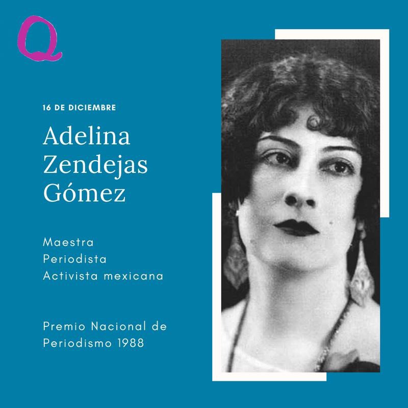 QueretanasTv's tweet photo. Un día como hoy pero de 1909 nació Adelina Zendejas, fue una maestra, periodista y activista. Incansable luchadora por los derechos de la mujer en México. Les compartimos la nota completa de su vida en este link https://t.co/KG45Mrn9FU https://t.co/mgNXnBOL3h