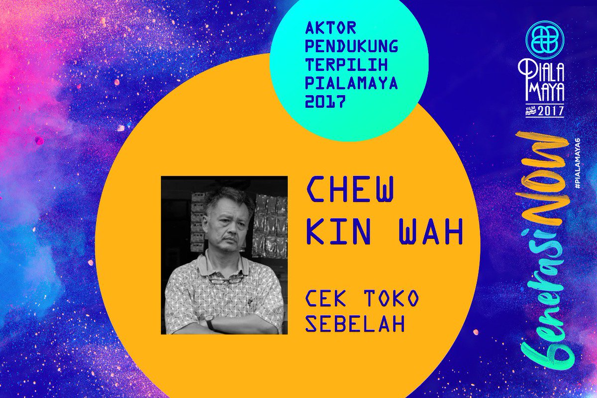 PialaMaya's tweet photo. Toko tutup sehari karena @chewkinwah menghadiri #PialaMaya6 untuk menerima penghargaan di kategori Aktor Pendukung Terpilih. Kalau begitu, 'Cek Toko Sebelah'.  #6enerasiNOW https://t.co/f5ojsOeh27