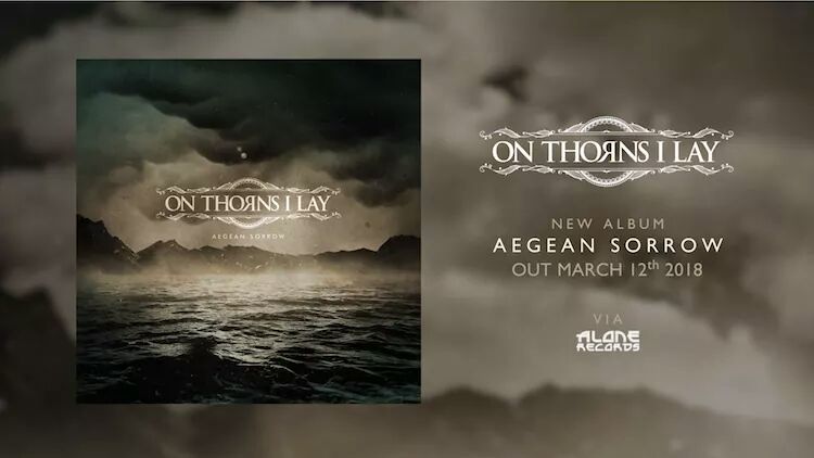 OnThorns's tweet photo. Today we unveil the cover artwork for "Aegean Sorrow", the next masterpiece from On Thorns I Lay, scheduled for March 12th.Artwork credits Manthos Stergiou. First lyric video will be out  in just one week. Stay tuned for Melodic doom death metal at its best! https://t.co/xb9RpsPQos