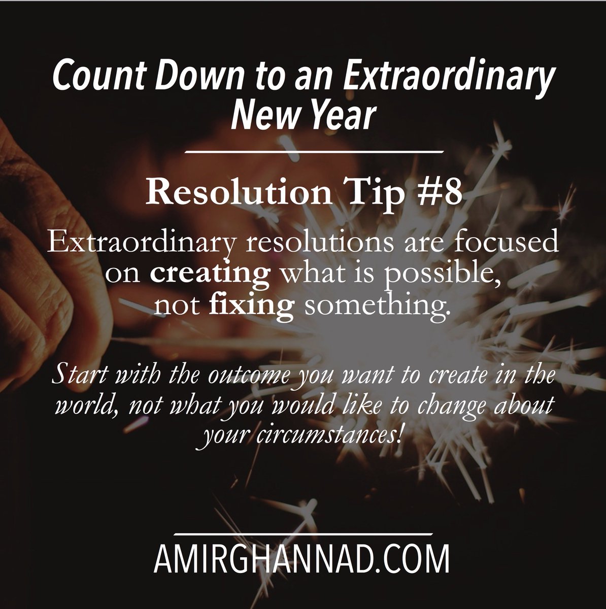 AmirGhannad's tweet photo. For more on how to "Boldly Declare, Courageously Pursue, and Abundantly Achieve The Extraordinary" in the new year, order my book, The Transformative Leader, at https://t.co/A2XjtDnxo7 …
#NewYearsResolutionTips #Resolution #NewYear #2018 https://t.co/hlXZKcYKxc