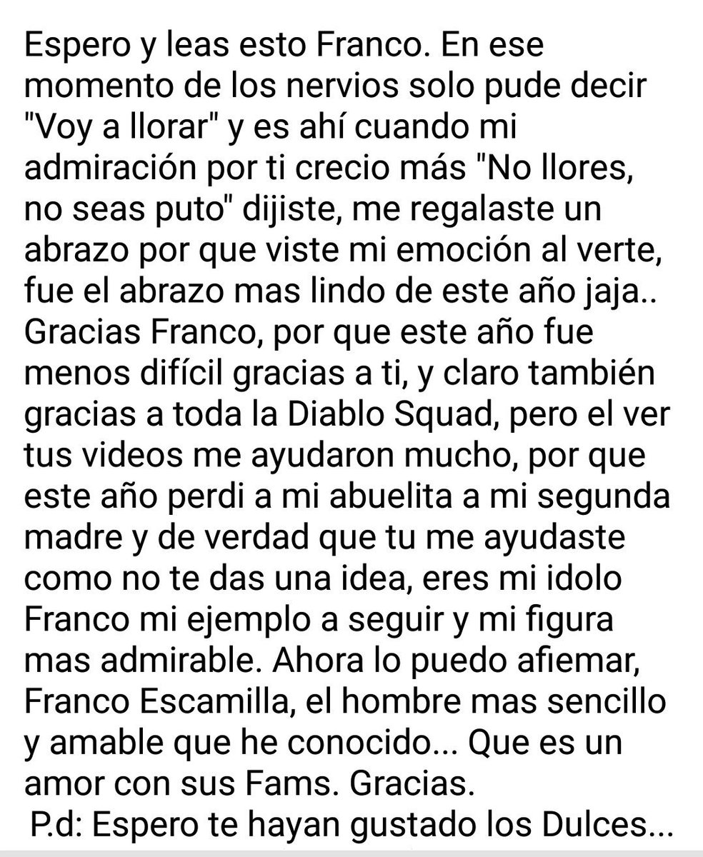 DianVee__'s tweet photo. Gracias @franco_esca fue y sera siempre el mejor día de mi vida... El conocer a tu idolo no se compara con nada ❤ Gracias por darme un día maravilloso ojala puedas leer lo se la imagen. Te deceo éxito oara todo tu vida. Bendiciones ❤ https://t.co/BNuV46gqmQ