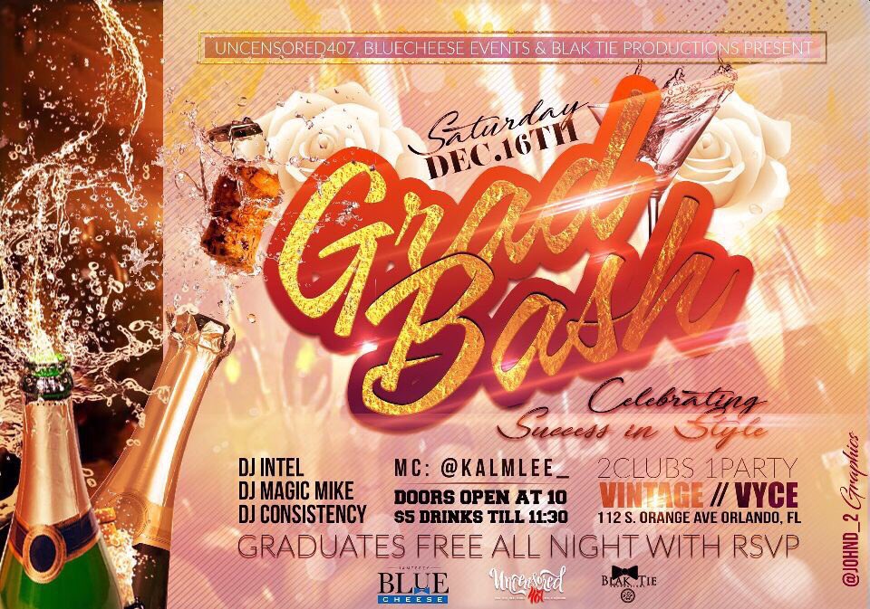 ReggieDAES's tweet image. Tonight @uncensored407 presents #Gradbash2K17 | Graduates it’s that time again! There’s only one way to do it this year and that’s bigger and better then ever before with two venues!  #UCF #USF #BCU