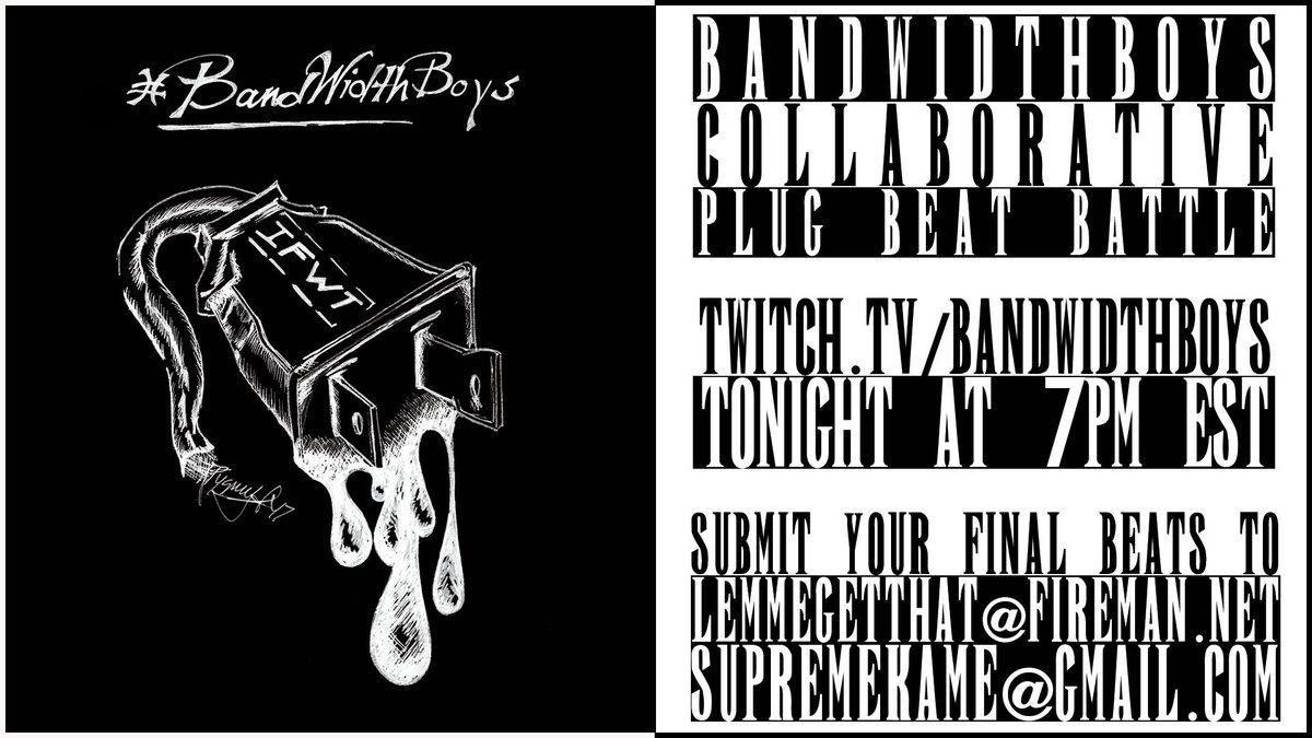 BANDWIDTHBOYS's tweet photo. Catch us LIVE Tonight for another #BANDWIDTHBOYS beat battle! Submit your collab plug beats to:
LemmeGetThat@Fireman.net AND SupremeKame@gmail.com
Tune in at 7PM EST
https://t.co/ycimcKcJ2d
Come hang with the #SQUANG!
Special thanks to @xxpygmalionxx for the artwork this week! https://t.co/Lu9fJ7z9DX