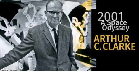 Aurthur C. Clarke